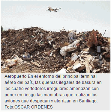 Aeropuerto En el entorno del principal terminal aéreo del país, las quemas ilegales de basura en los cuatro vertederos irregulares amenazan con poner en riesgo las maniobras que realizan los aviones que despegan y aterrizan en Santiago. Foto:OSCAR ORDENES